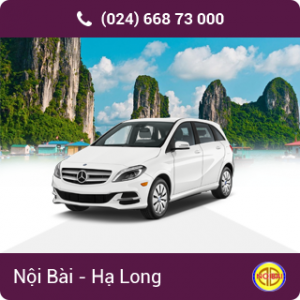 Đặt Taxi Nội Bài đi Hạ Long Quảng Ninh giá rẻ 1300k Bao vé