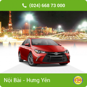 Taxi Hưng Yên đi Nội Bài giá rẻ