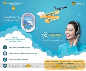 Dịch vụ Telephone Check-in qua điện thoại của Vietnam Airlines 